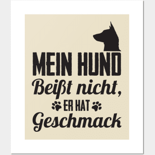 Mein Hund beißt nicht er hat Geschmack Posters and Art